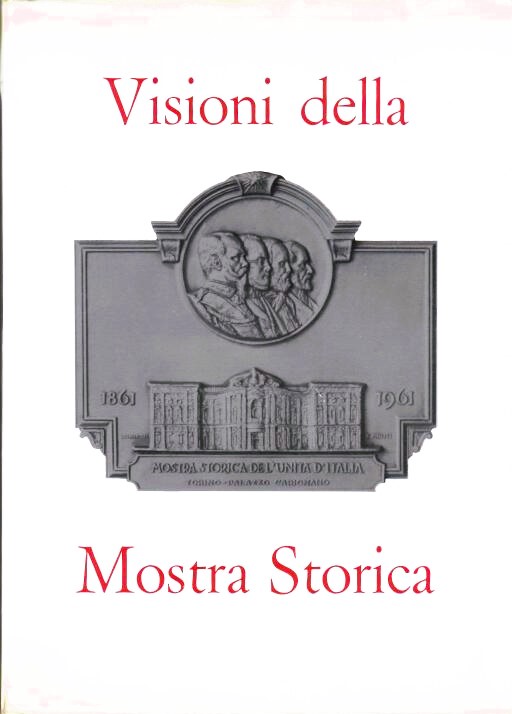 Visioni della mostra storica dell'Unità d'Italia.