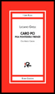 Caro PCI. Pisa, Pontedera, Firenze