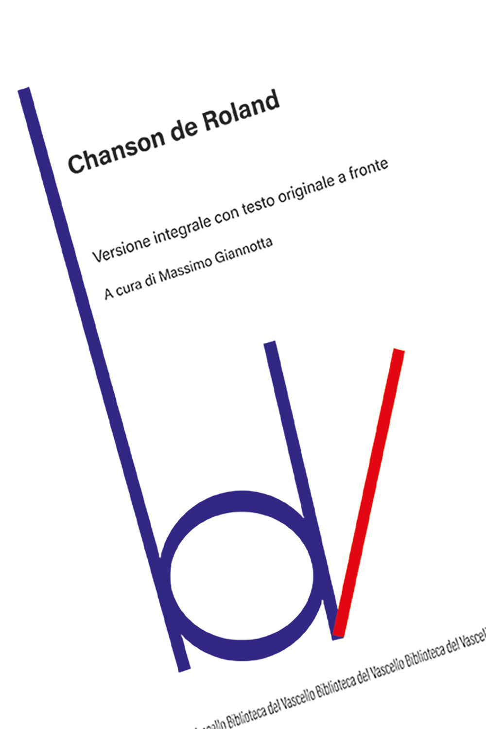 Chanson de Roland. Testo originale a fronte