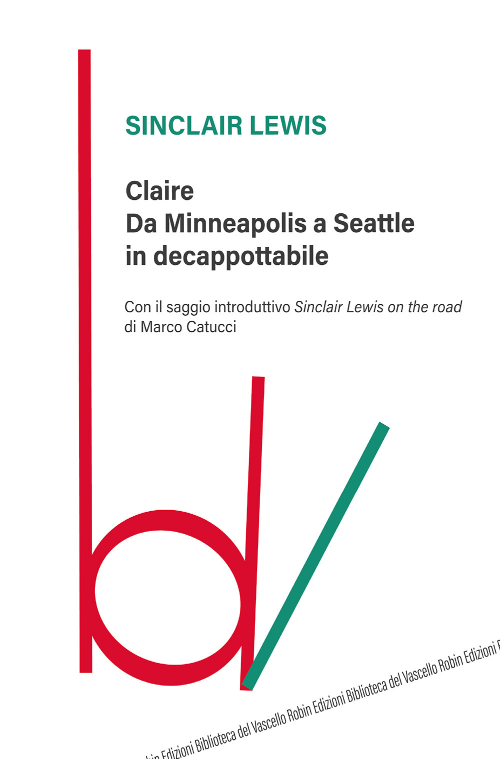 Claire. Da Minneapolis a Seattle in decappottabile