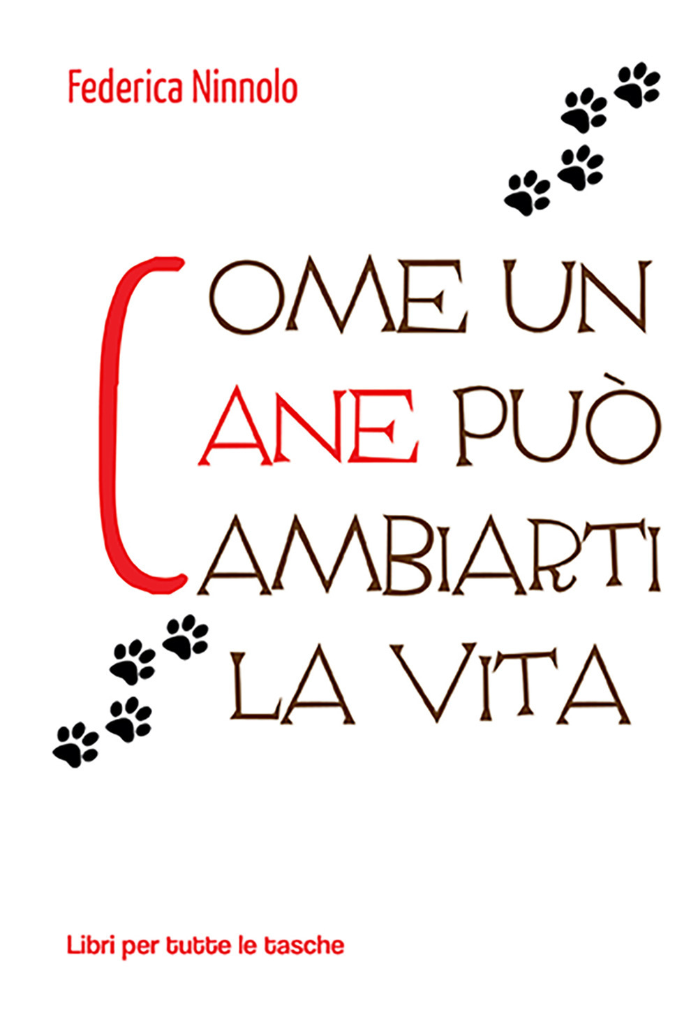 Come un cane può cambiarti la vita