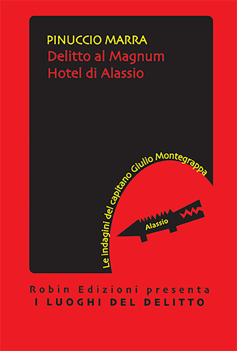 Delitto al Magnum hotel di Alassio. Le indagini del capitano …