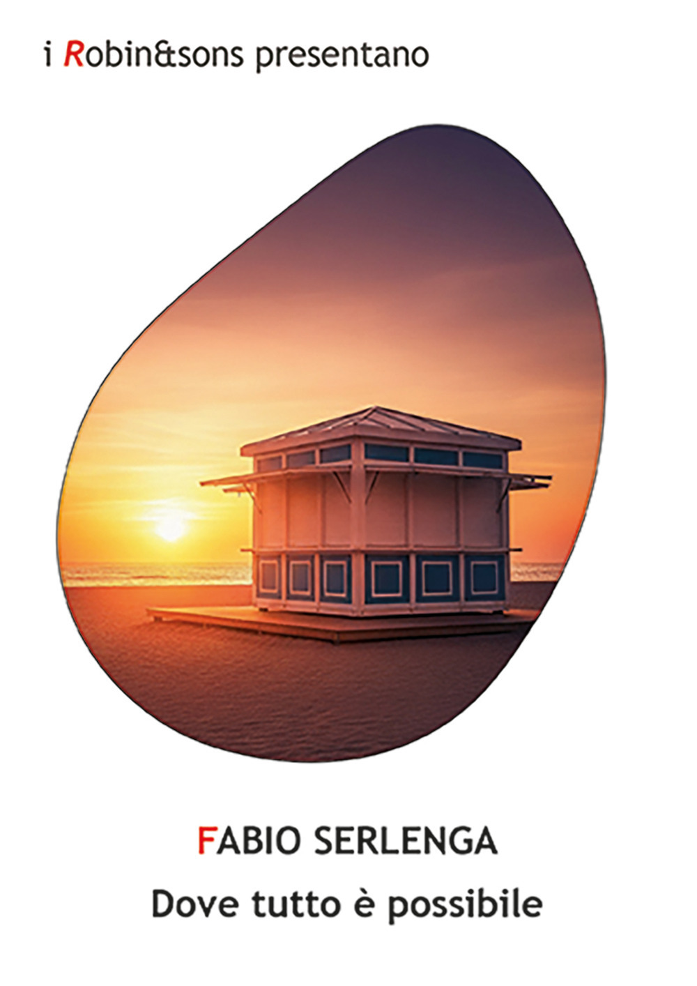 Dove tutto è possibile