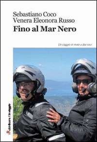 Fino al Mar Nero