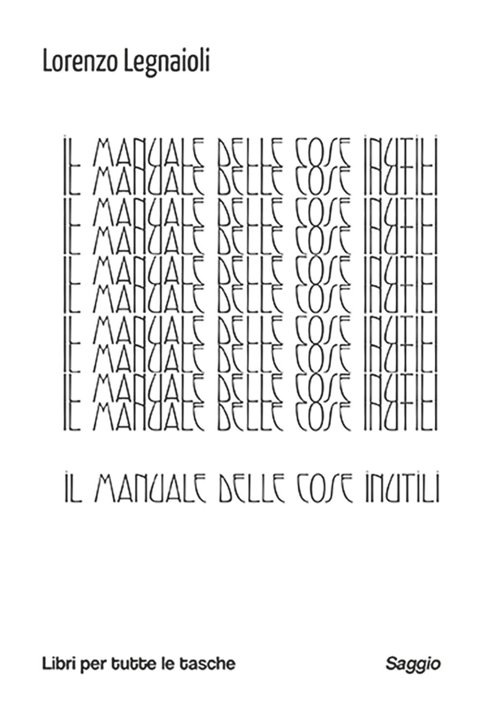 Il manuale delle cose inutili