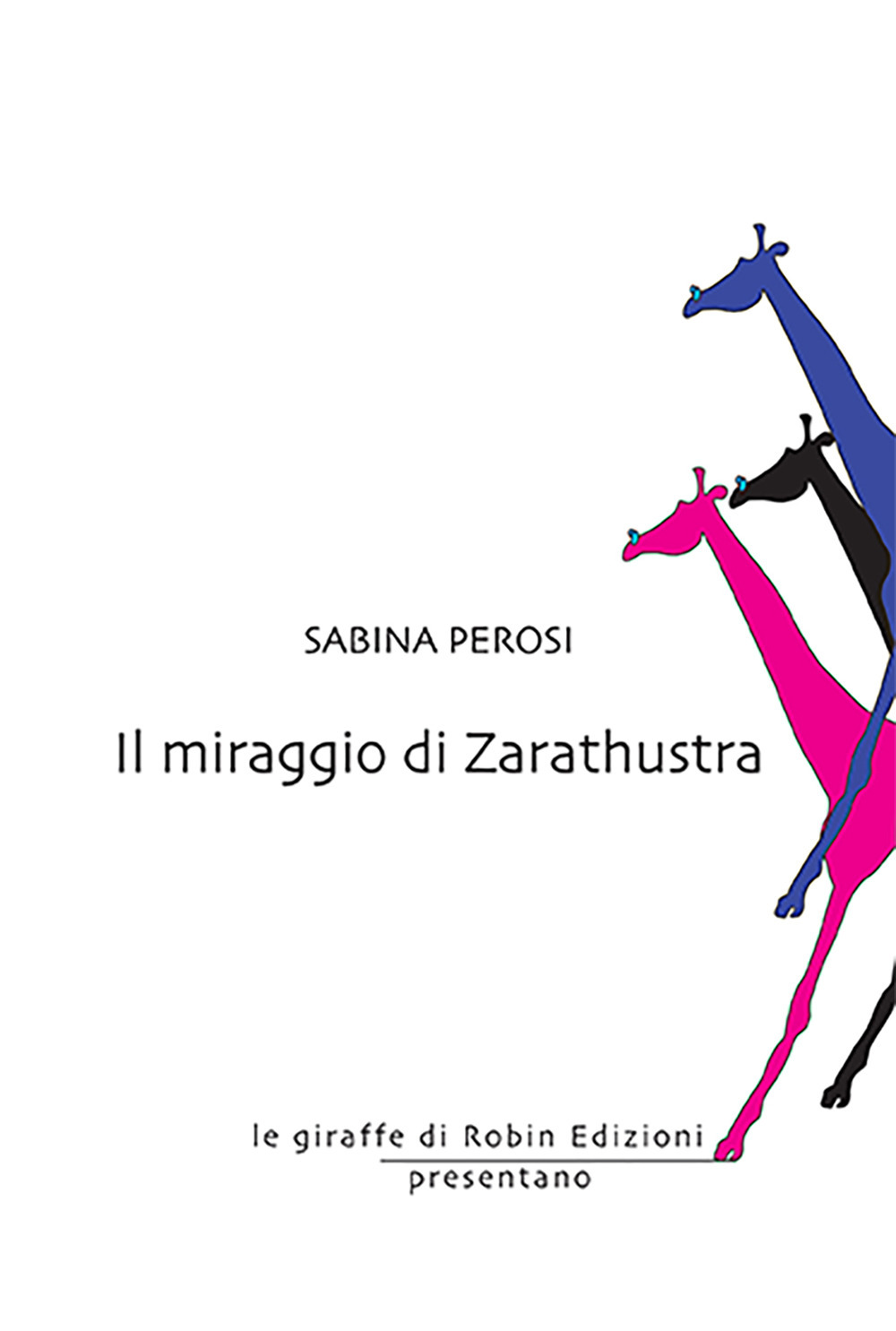 Il miraggio di Zarathustra