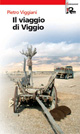 Il viaggio di Viggio