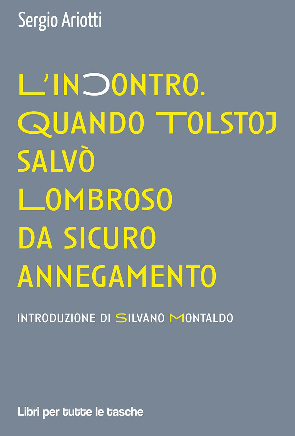 L'incontro. Quando Tolstoj salvò Lombroso da sicuro annegamento