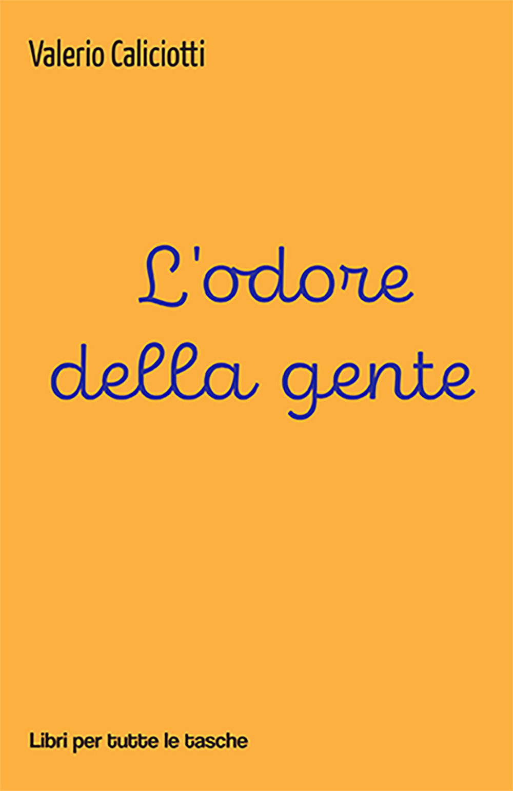 L'odore della gente