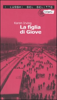 La figlia di Giove. Le inchieste di Katy Klein. Vol. …