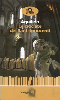 Le crociate dei santi innocenti