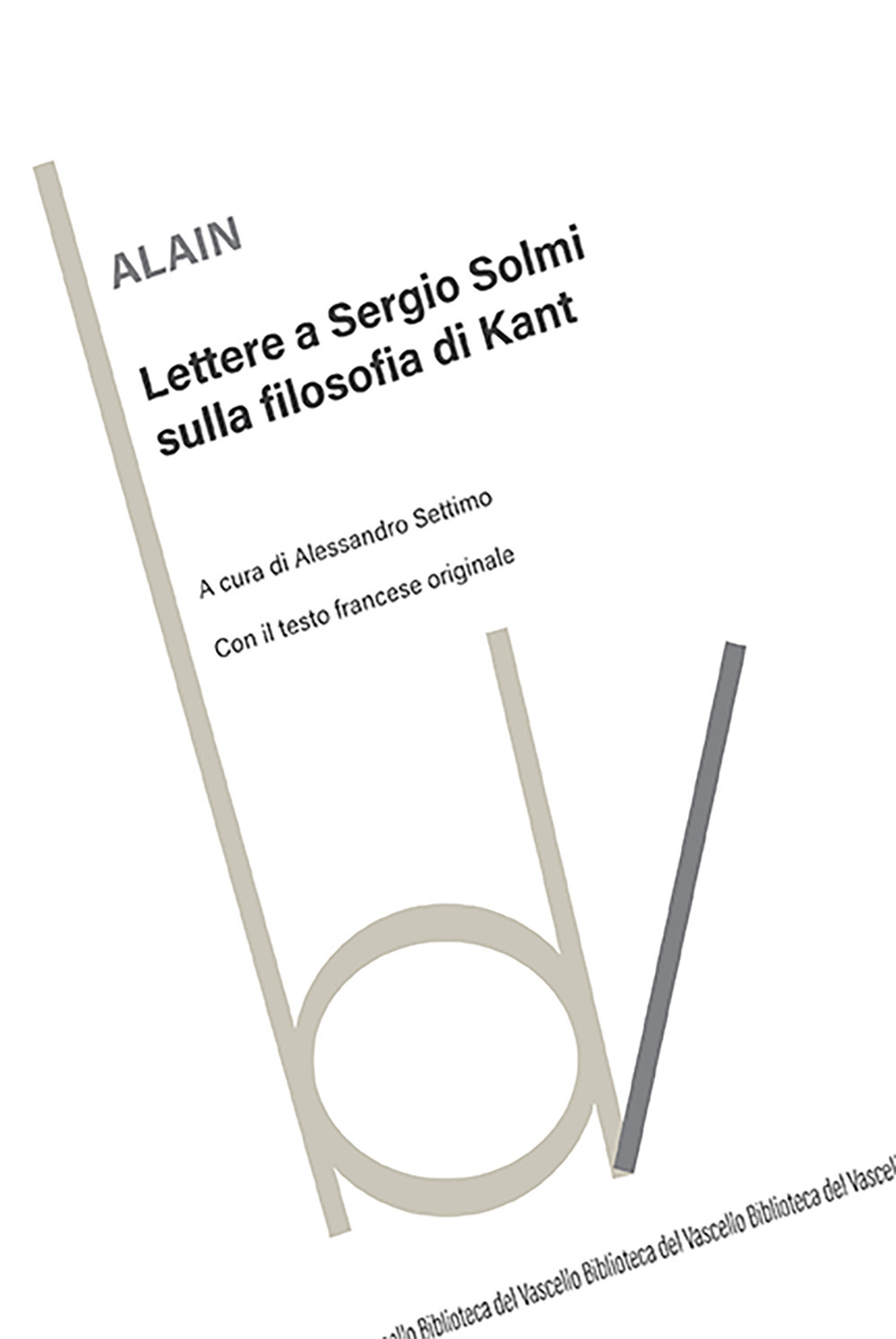 Lettere a Sergio Solmi sulla filosofia di Kant. Con il …