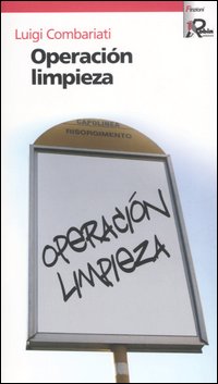 Operación limpieza