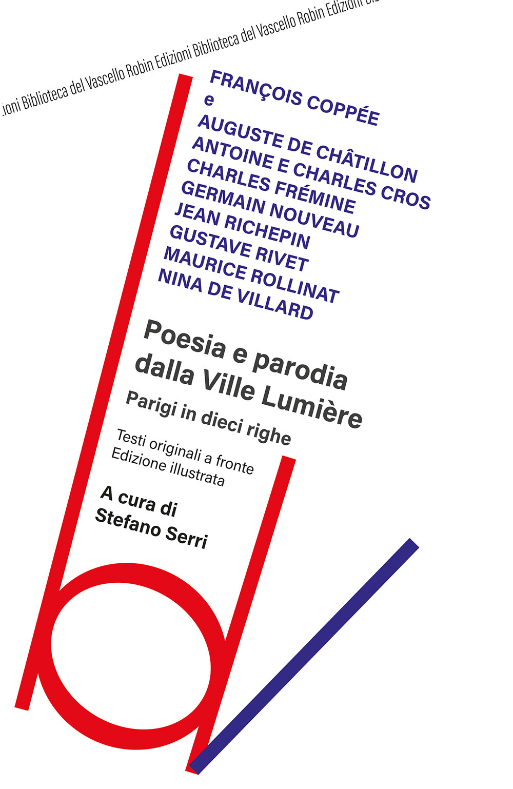 Poesia e parodia dalla Ville Lumière. Testo francese a fronte