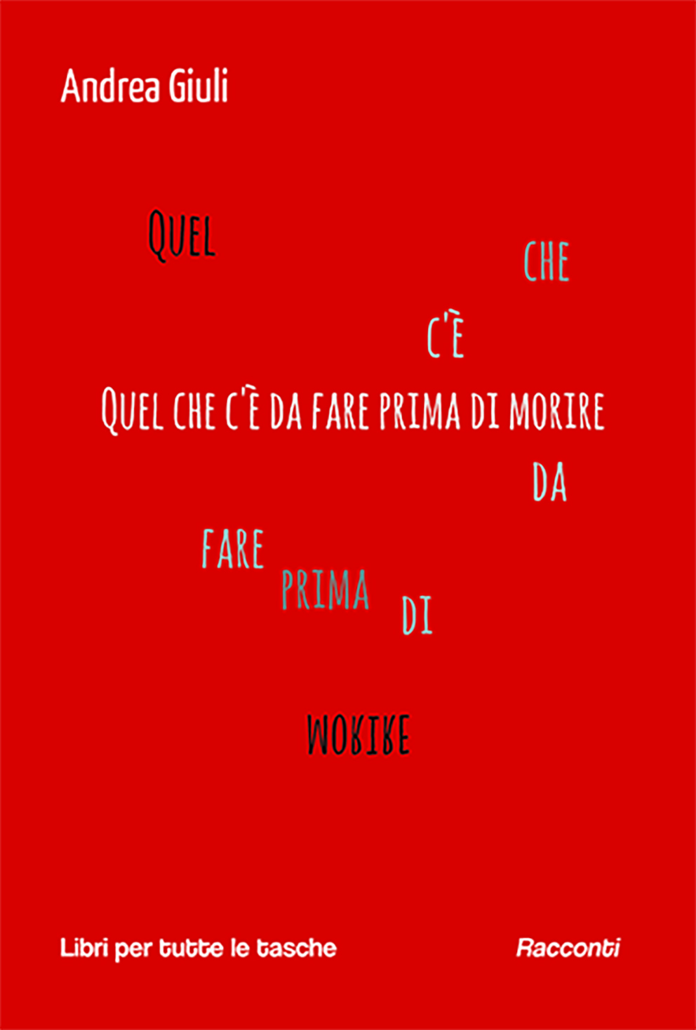 Quel che c'è da fare prima di morire