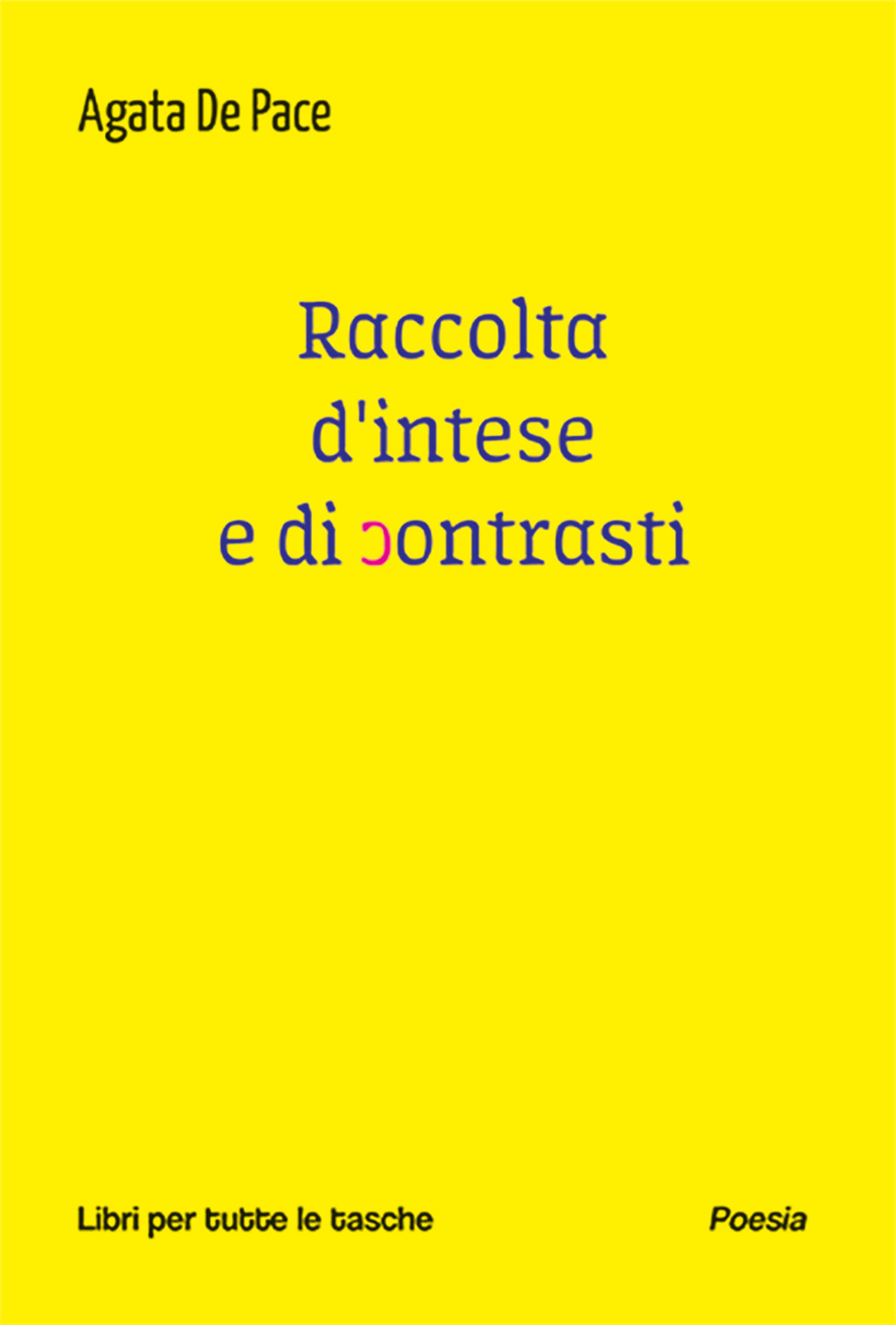 Raccolta d'intese e di contrasti