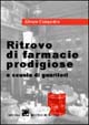 Ritrovo di farmacie prodigiose e scuola di guaritori