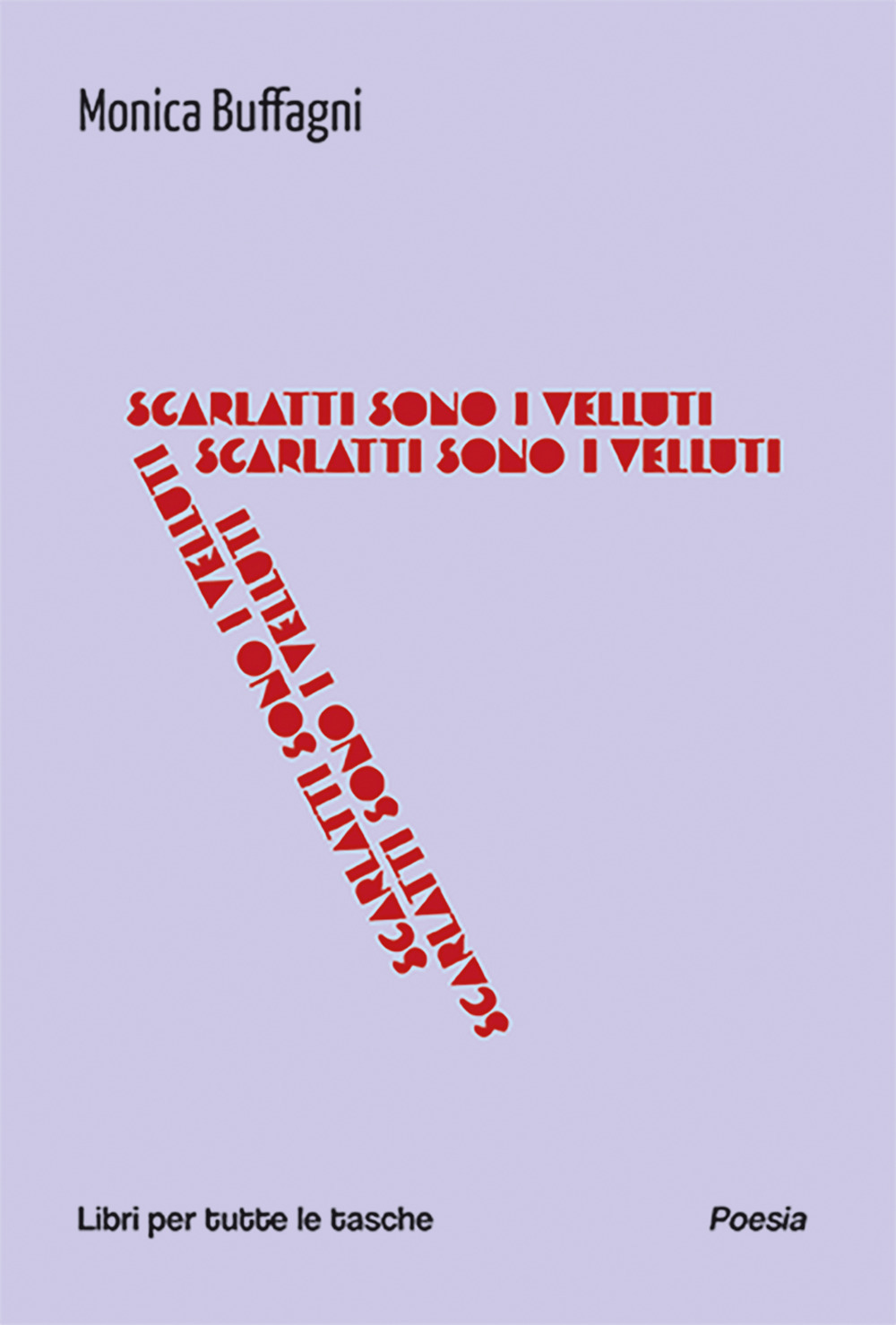 Scarlatti sono i velluti