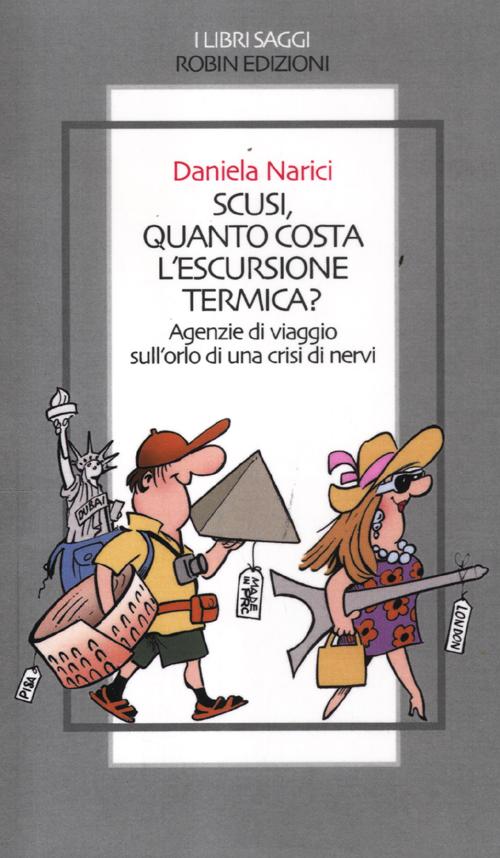 Scusi, quanto costa l'escursione termica? Agenzie di viaggio sull'orlo di …