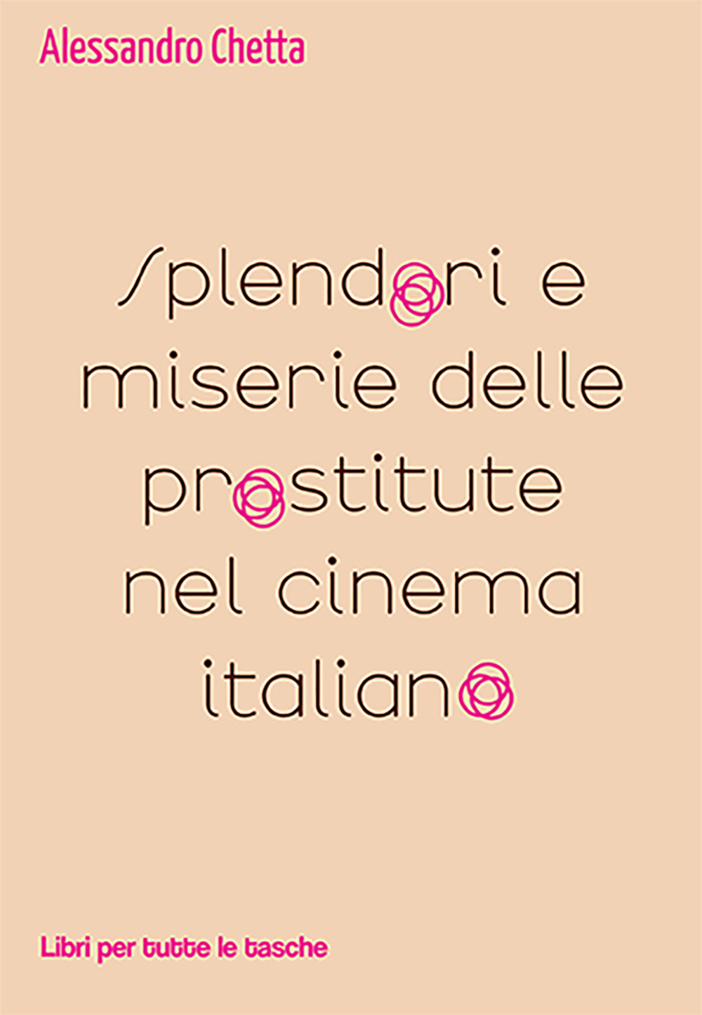 Splendori e miserie delle prostitute nel cinema italiano