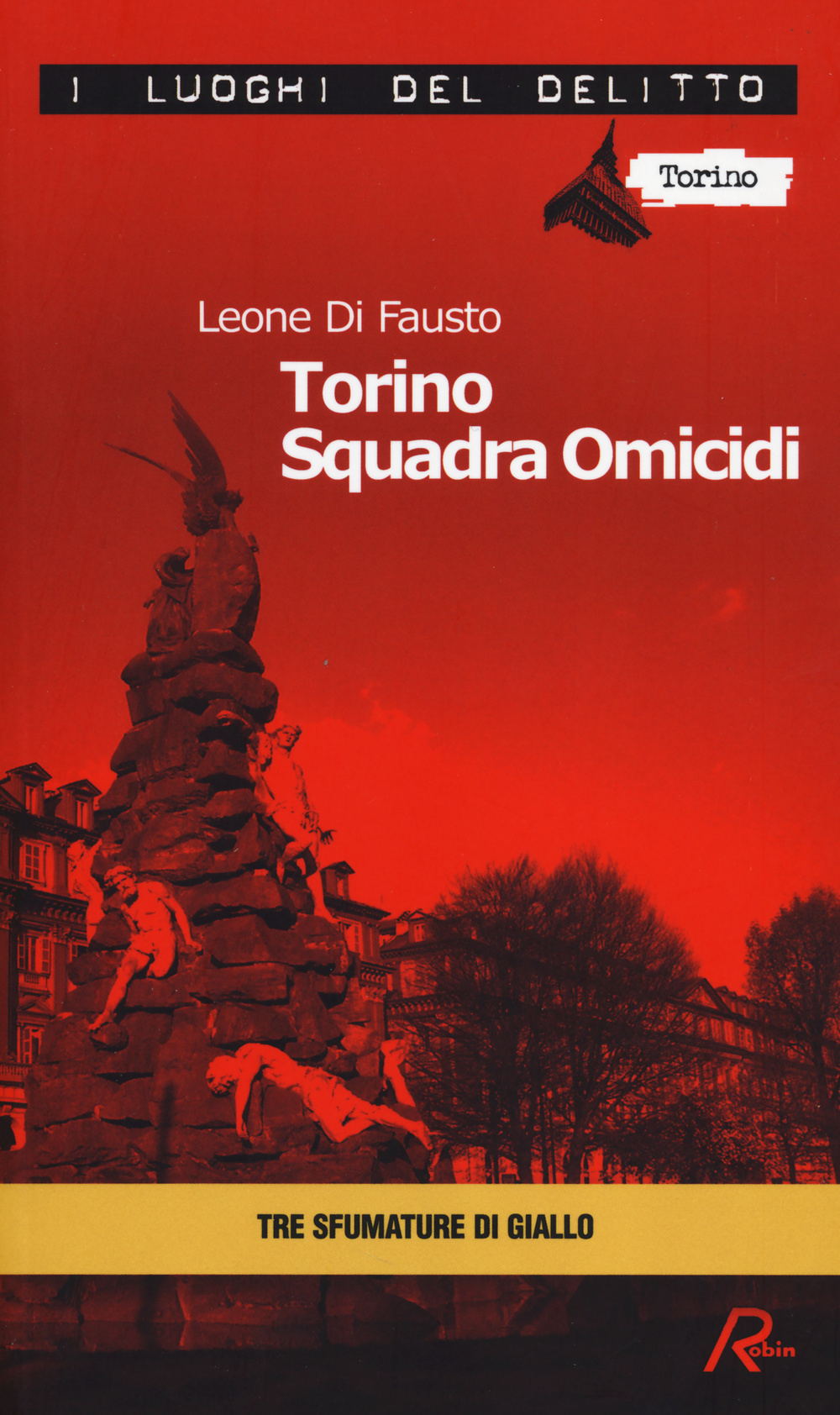 Torino squadra omicidi. Le inchieste della Procura e Questura di …