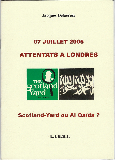 07 Juillet 2005 Attentats A Londres