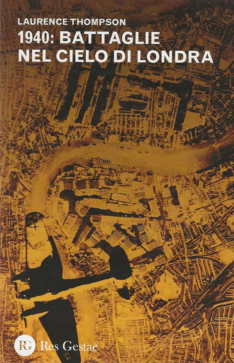1940 : battaglie nel cielo di Londra