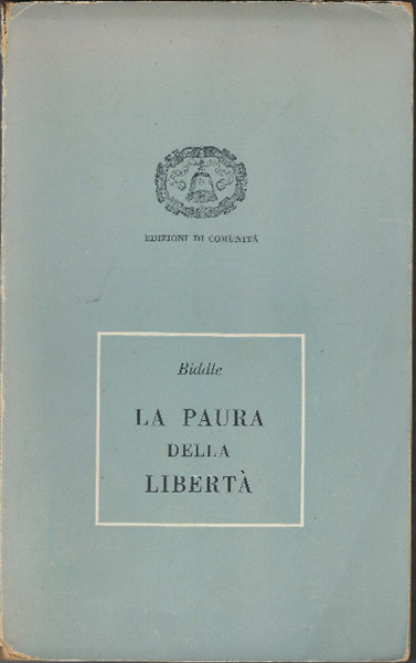 La Paura Della Libertà