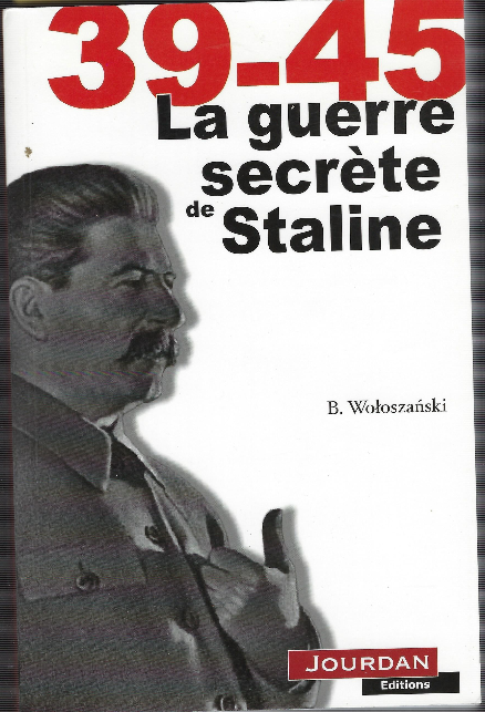 39-45 La Guerre Secrète De Staline