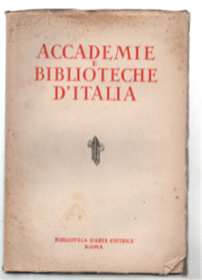 Accademie E Biblioteche D'italia. Anno Xii - N. 2 - …
