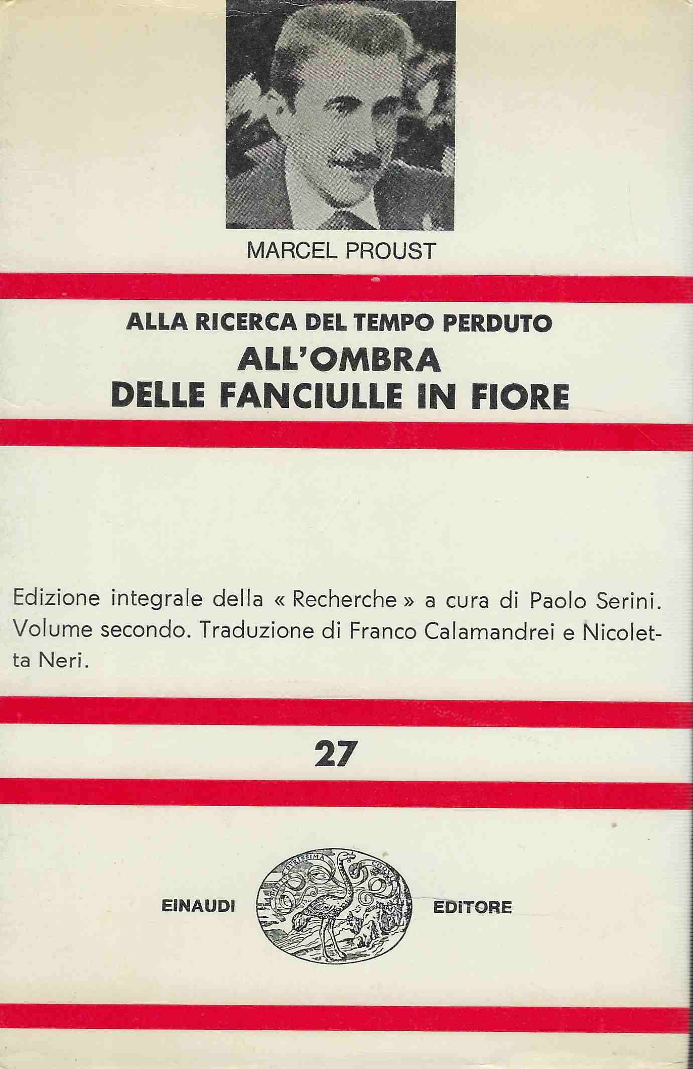 Alla ricerca del tempo perduto. All'ombra delle fanciulle in fiore