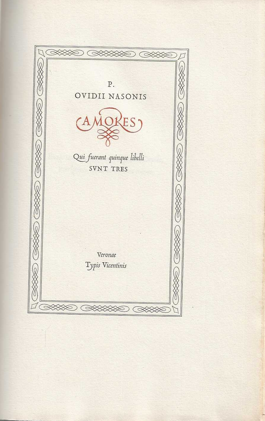 Amores qui fuerant quinque libelli sunt tres
