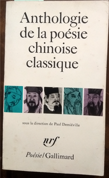Anthologie De La Poesie Chinoise Classique