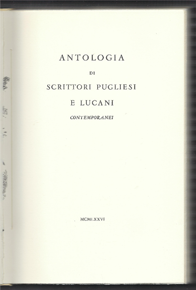 Antologia Di Scrittori Pugliesi E Lucani Contemporanei