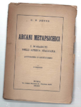 Arcani Metapsichici. I Marabuti Dell'africa Italiana (Antologia D'occultismo)