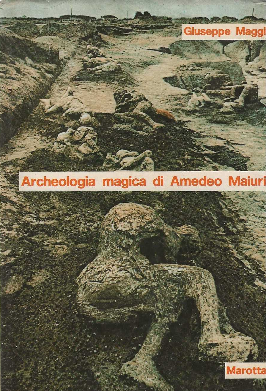 Archeologia magica di Amedeo Maiuri