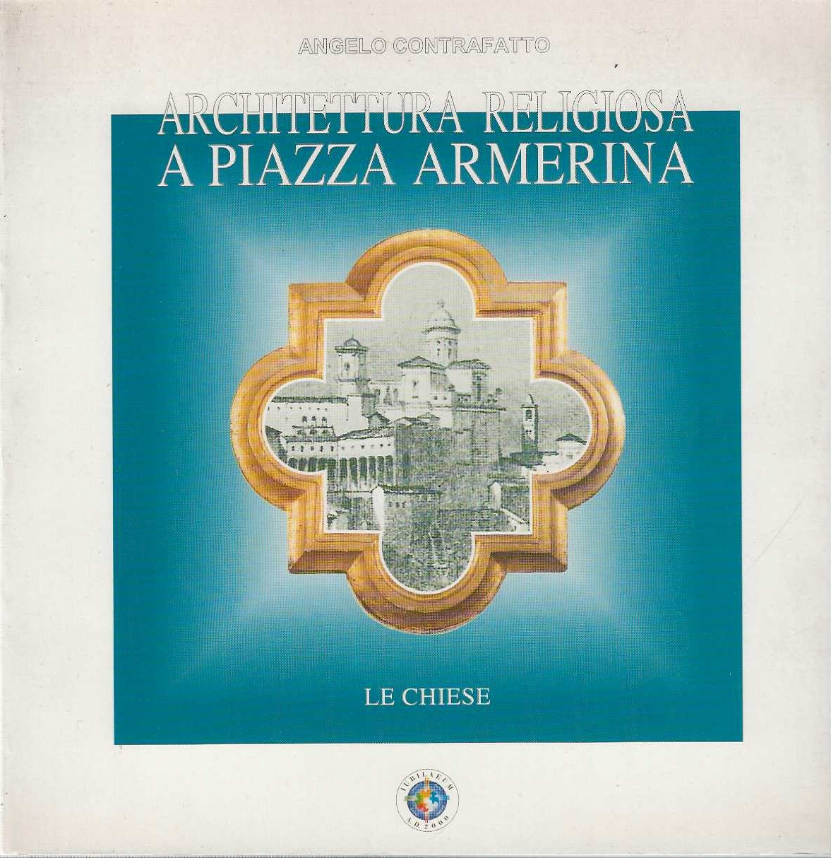 Architettura religiosa a piazza armerina