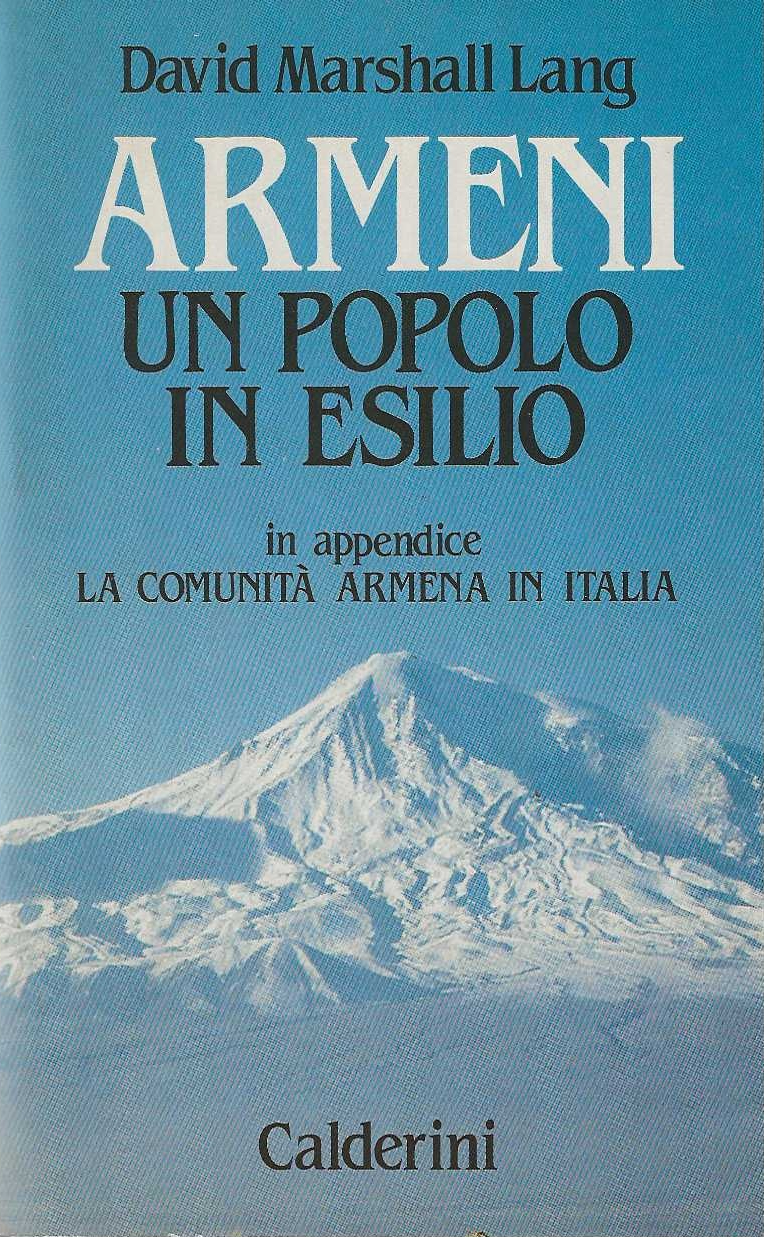 Armeni un popolo in esilio