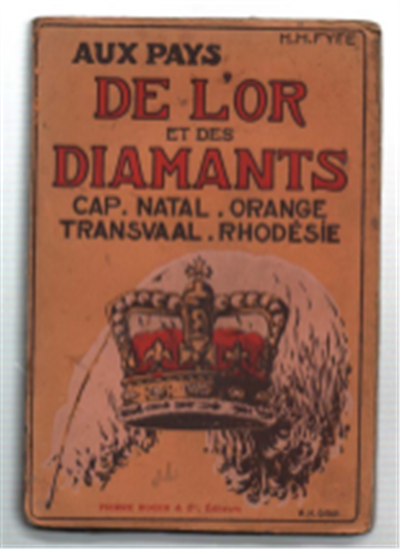 Aux Pays De L'or Et Des Diamants. Cap - Natal …