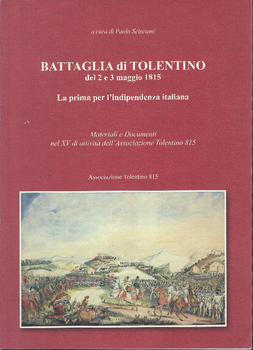 Battaglia Di Tolentino Del 2 E 3 Maggio 1815