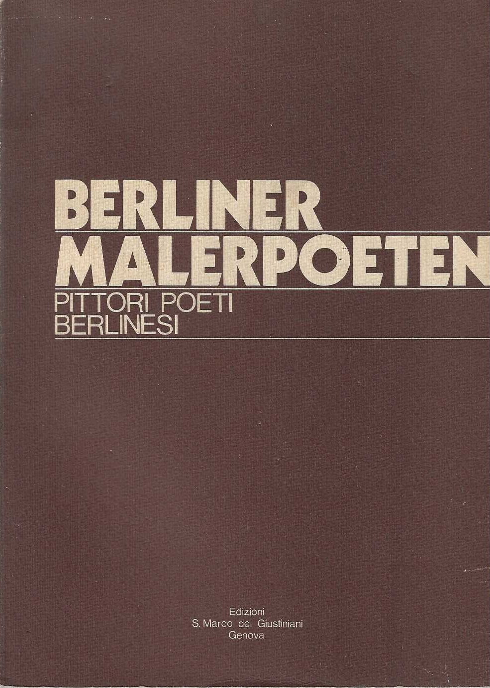 Berliner Malerpoeten - Pittori poeti berlinesi