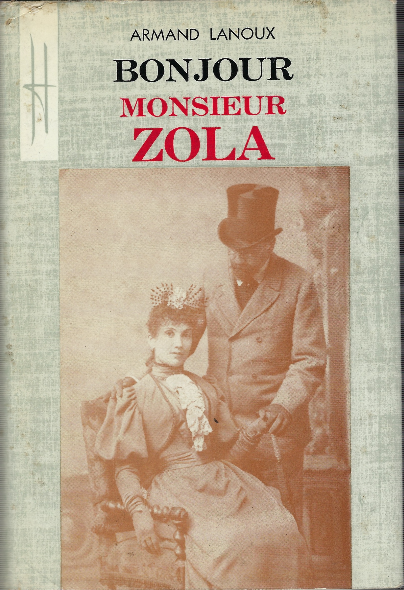 Bonjour Monsieur Zola