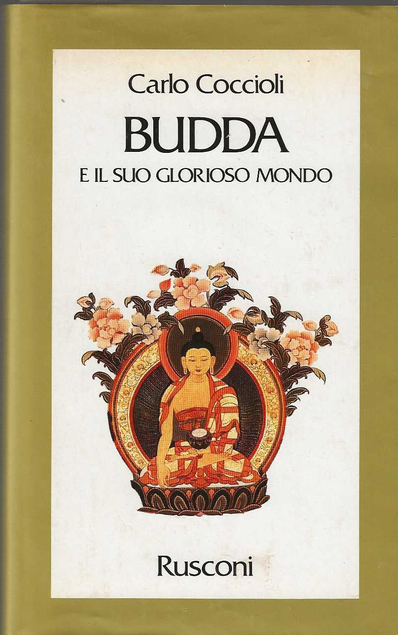 Budda e il suo glorioso mondo