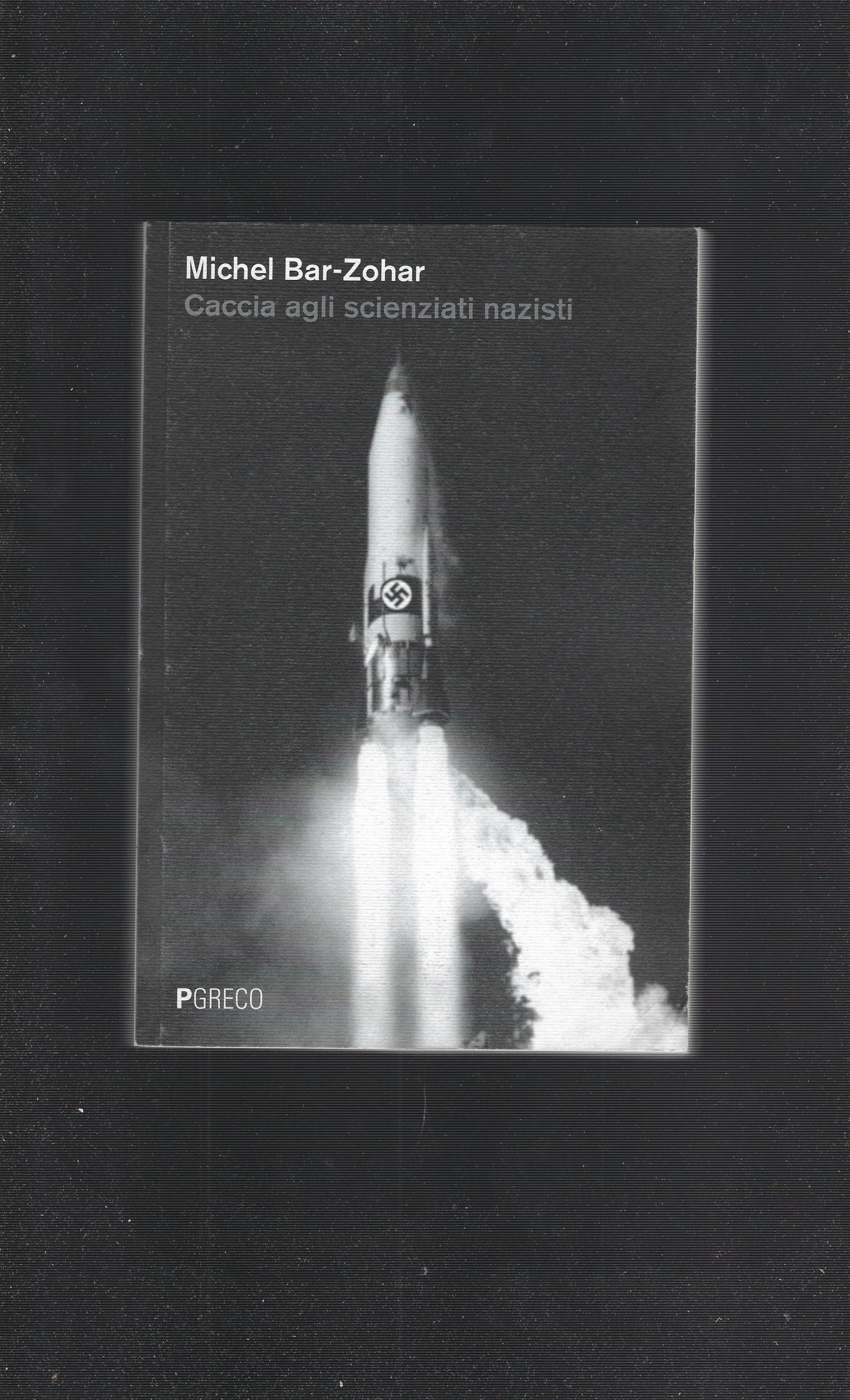 Caccia Agli Scienziati Nazisti