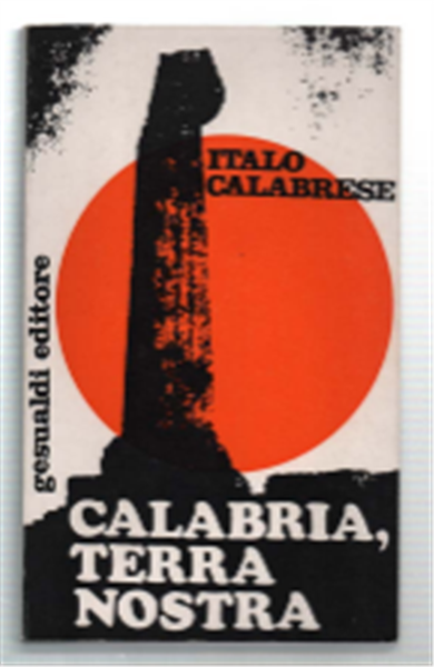 Calabria, Terra Nostra