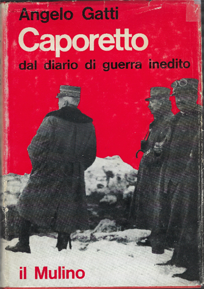 Caporetto - Dal Diario Di Guerra Inedito (Maggio - Dicembre …