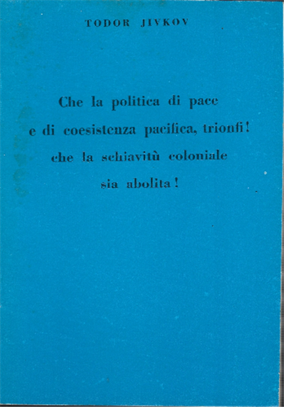 Che La Politica Di Pace E Di Coesistenza Pacifica, Trionfi! …