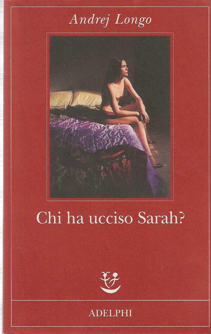 Chi ha ucciso sarah?