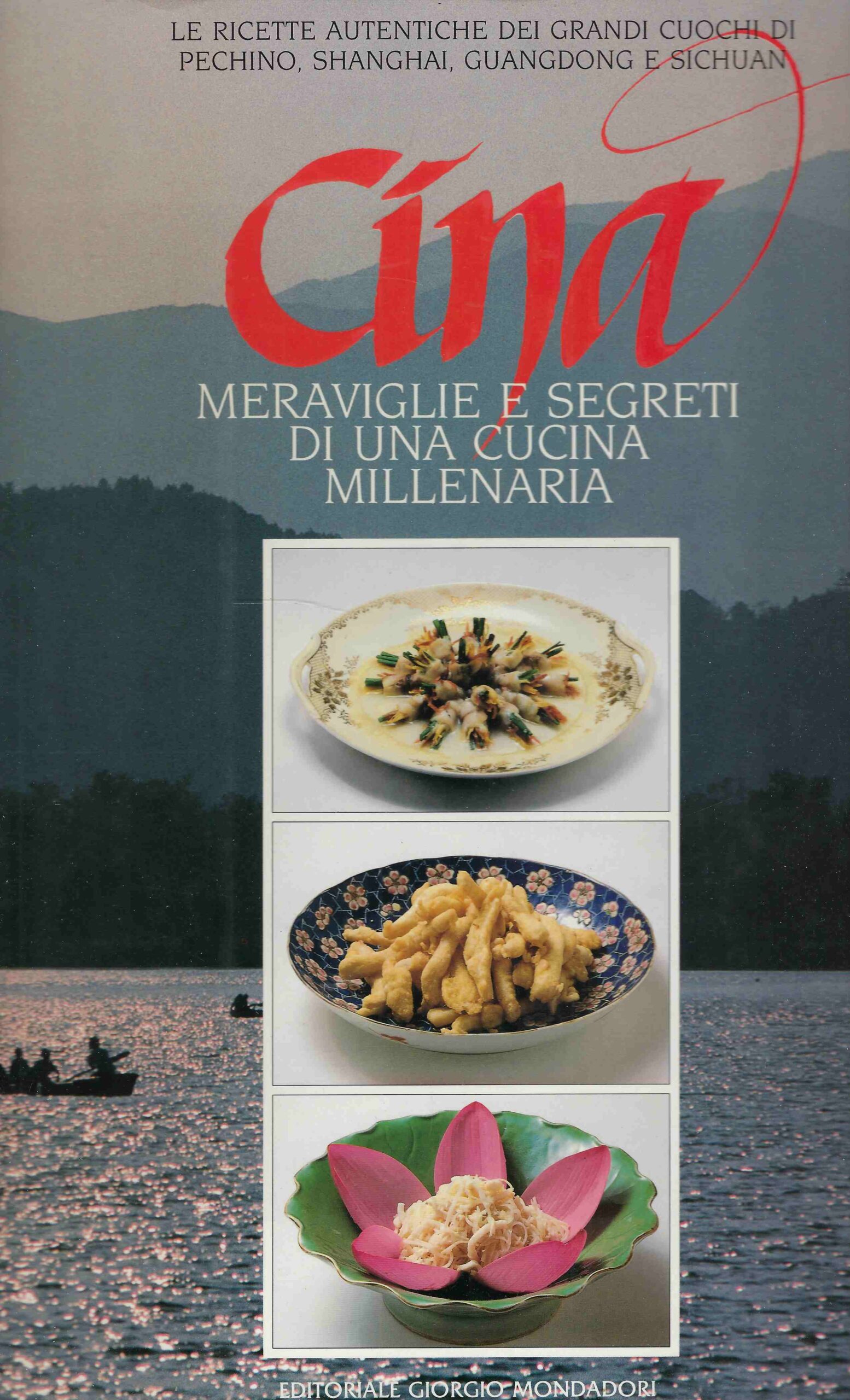 Cina Meraviglie e segreti di una Cucina millenaria