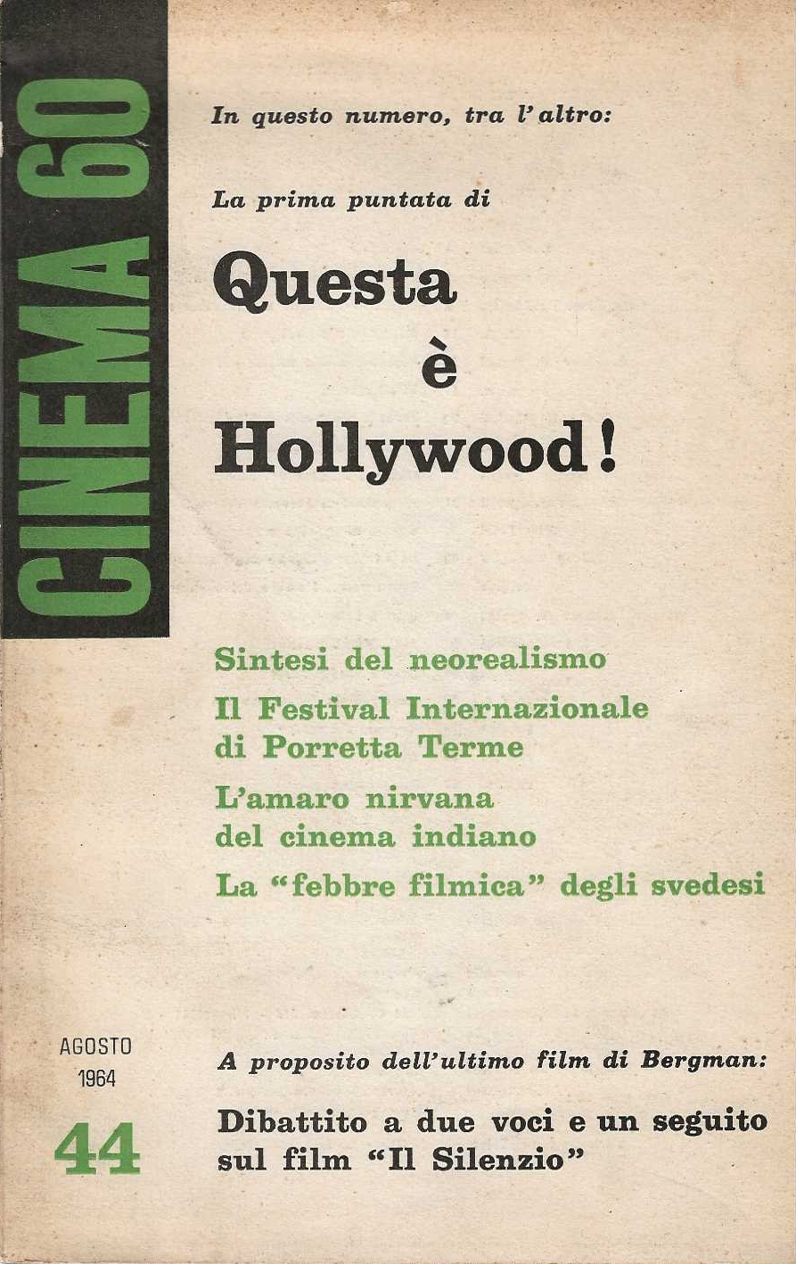 Cinema 60. n° 44 . Agosto 1964